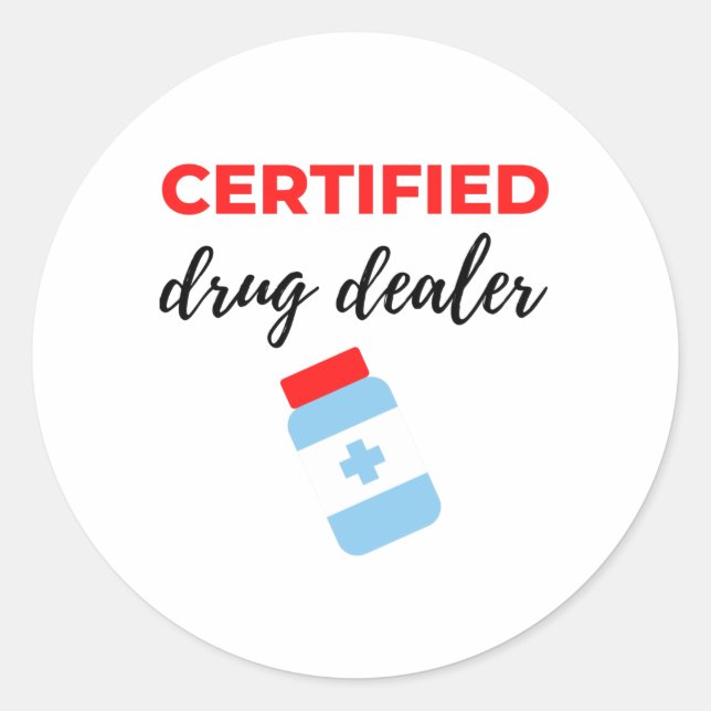 Certified Drug Dealer 2 Runder Aufkleber (Vorderseite)