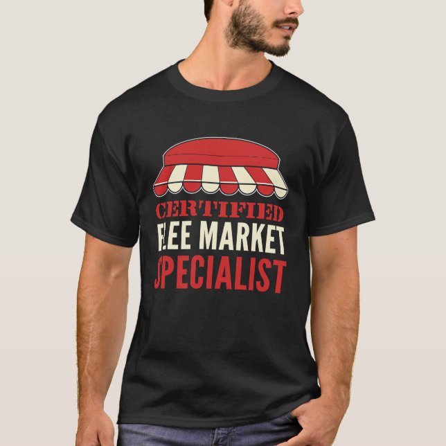 Certified Flea Market Specialist Thrifting Reselli T-Shirt (Vorderseite)