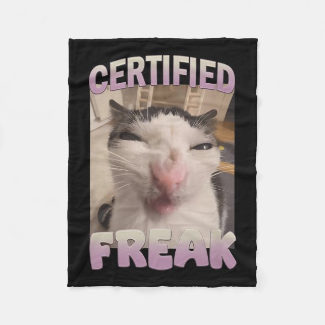 Certified Freak Cat Meme Meme Offensive Memes Funn Fleecedecke (Vorderseite)