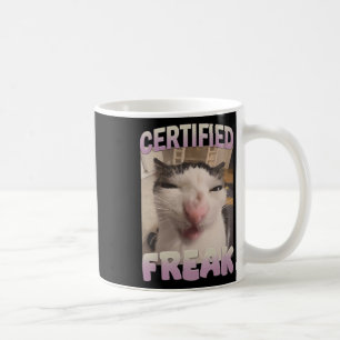 Certified Freak Cat Meme Meme Offensive Memes Funn Kaffeetasse