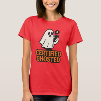 Certified Ghosted Shirt - Funny Spirits Halloween