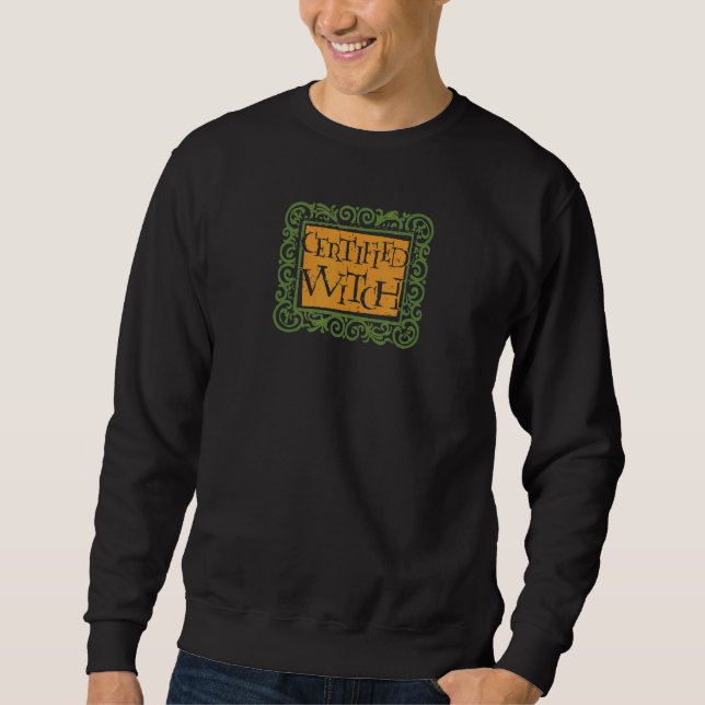 Certified Hexe Easy Quick Fun Sweatshirt (Vorderseite)