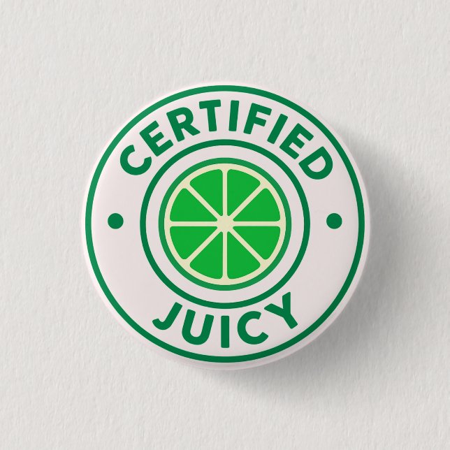 Certified Juicy™ – Lime Badge Pin Button (Vorderseite)
