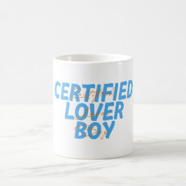 "Certified Lover Boy" Dual Text Kaffeetasse