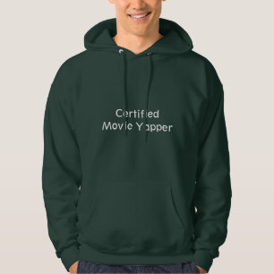 Certified Movie Yapper Hoodie