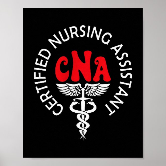 Certified Nurse Istant Certified Nursing Istant Cn Poster (Vorne)