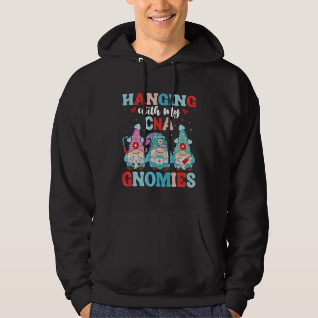 Certified Nursing Assistant Hanging With My CNA Gn Hoodie (Vorderseite)