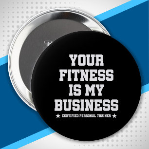 Certified Personal Trainer Fitness Coach Gym Quote Button