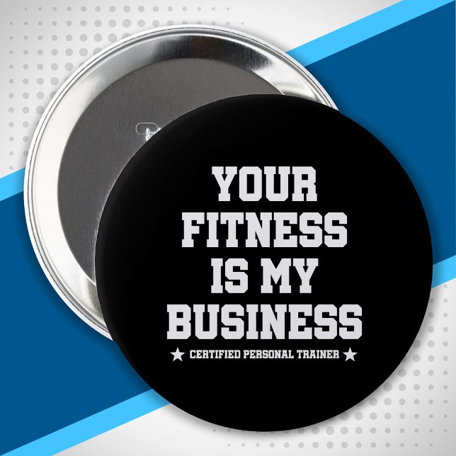 Certified Personal Trainer Fitness Coach Gym Quote Button (Von Creator hochgeladen)