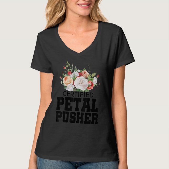 Certified Petal Pusher Gardening Florist Gardener  T-Shirt (Vorderseite)