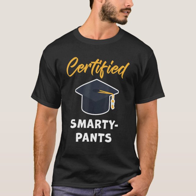 Certified Smarty Pants u2013 Student Teacher Schoo T-Shirt (Vorderseite)