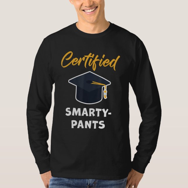 Certified Smarty Pants u2013 Student Teacher Schoo T-Shirt (Vorderseite)