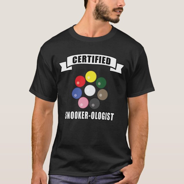 Certified Snooker-ologist - Funny Design T-Shirt (Vorderseite)