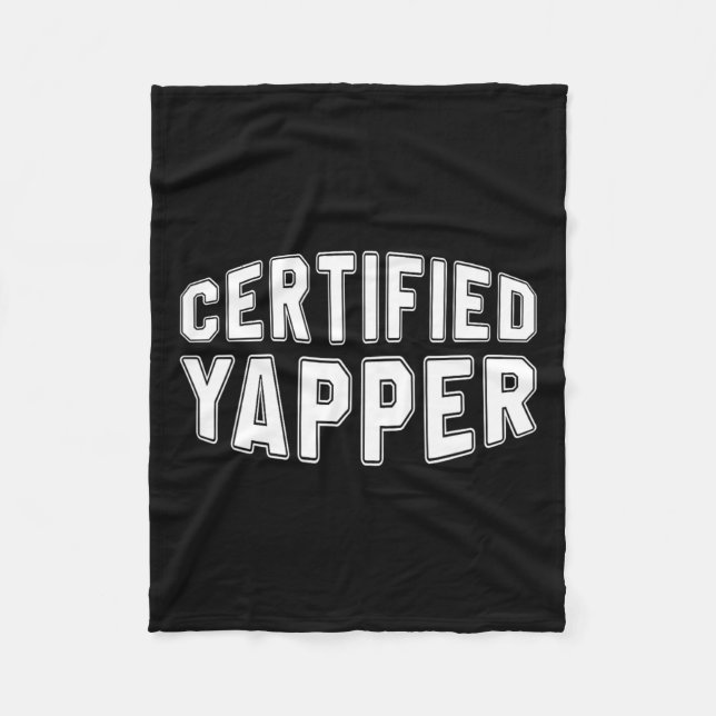 Certified Yapper Funny Beruflich Yapper Fleecedecke (Vorderseite)