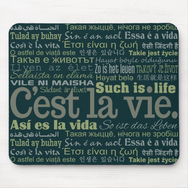 C'est La Vie Custom Mousepad (Vorne)