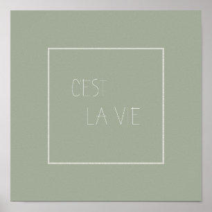 C'est La Vie - Das ist Leben - Französisch Poster