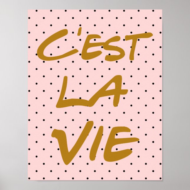 C'est La Vie Hand Lettering Poster - Polka Dots (Vorne)
