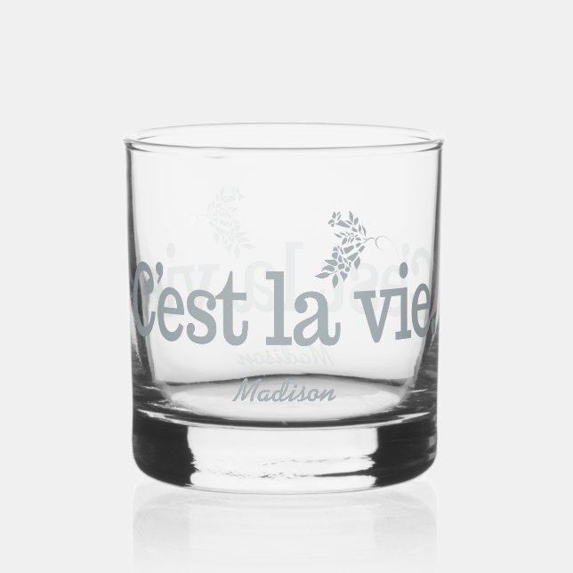 C'est La Vie individuelle Name Whiskyglas (Vorderseite)