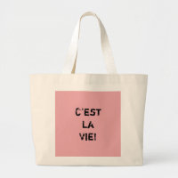 "C'est La Vie!"
