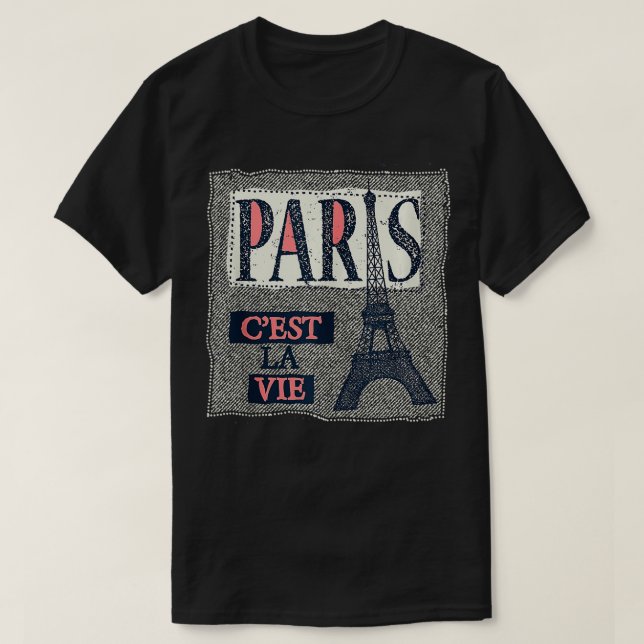 Cest la vie Paris Eiffel Tower Liebe Paris French  T-Shirt (Design vorne)