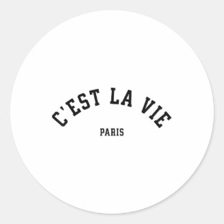 Cest La Vie Paris Frankreich Frauen Männer Vintage Runder Aufkleber