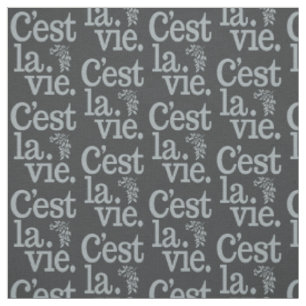 C'est La Vie personalisierbares Gewebe Stoff