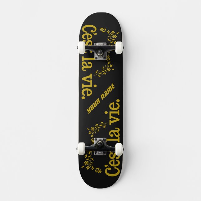 C'est La Vie Skateboards (Vorderseite)