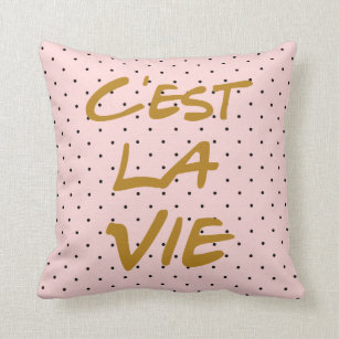 C'est La Vie Typografie Polka Dots Pillow Kissen