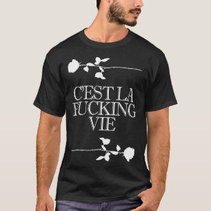 Cest La Vie Vintag Graphic Tattoo Style Slogan 1 T-Shirt