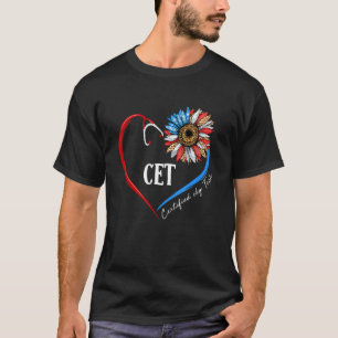 Cet Certified Ekg Tech Usa Sunflower Stethoscope H T-Shirt