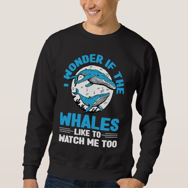 Cetacean Orca Whale Watching  7 Sweatshirt (Vorderseite)