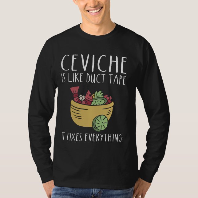 Ceviche Fans Peruanischer Ceviche Lover Peruano Se T-Shirt (Vorderseite)