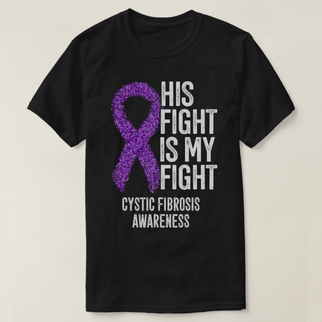 CF Sein Kampf ist mein Kampf gegen zystische Fibro T-Shirt (Design vorne)