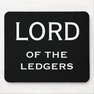 CFO FD Funny Nickname - Lord of the Ledgers Mousepad