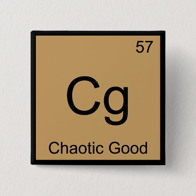 Cg - Chaotic Good Funny Chemistry Element Symbol T Button (Vorderseite)