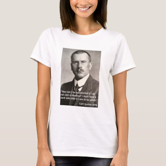 CGJung über Dunkelheit T-Shirt (Vorderseite)