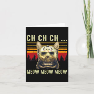 Ch Ch Ch Meow Meow Gruselig Freitag Kostüm Hallowe Karte