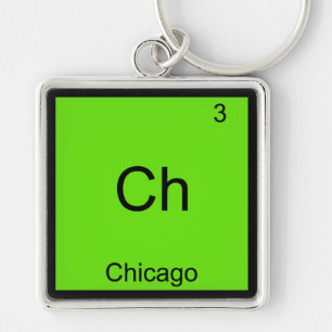 Ch - Chicago Lustiges Chemie-Element-Symbol-T-Shir Schlüsselanhänger