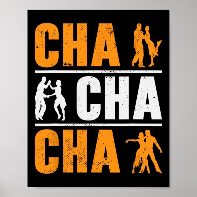 Cha Cha Cha Dancer Tanz Kubanischer Tanz Poster (Vorne)