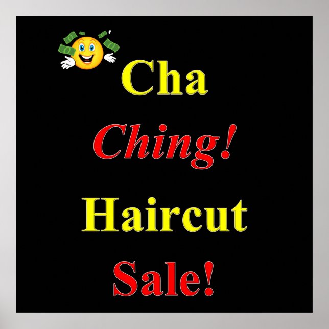 Cha Ching Haircut Sale Poster Matte (Vorne)