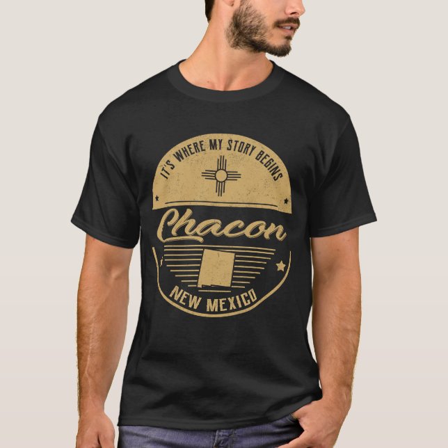 Chacon New Mexico Hier beginnt meine Geschichte T-Shirt (Vorderseite)