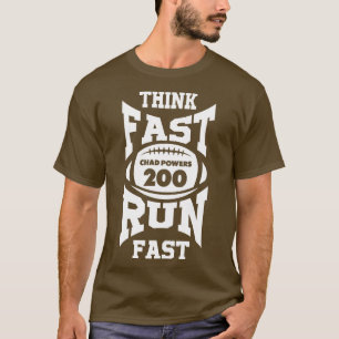 Chad-Power glauben, Fast Run Fast White Text T-Shirt