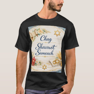 Chag Shavuot Sameach, Frohes Shavuot T-Shirt