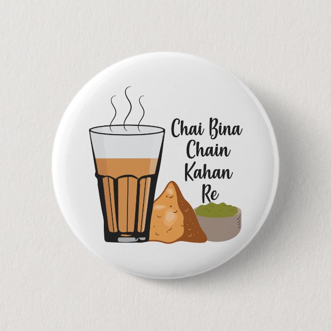 Chai Bina Chain Kahan Hindi Quote Tee Glas Samosa Button (Vorderseite)