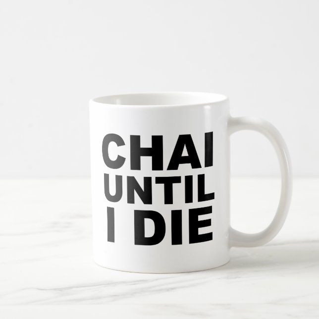 CHAI BIS ICH Tea Shirt Hat Mousepad DIE Kaffeetasse (Rechts)
