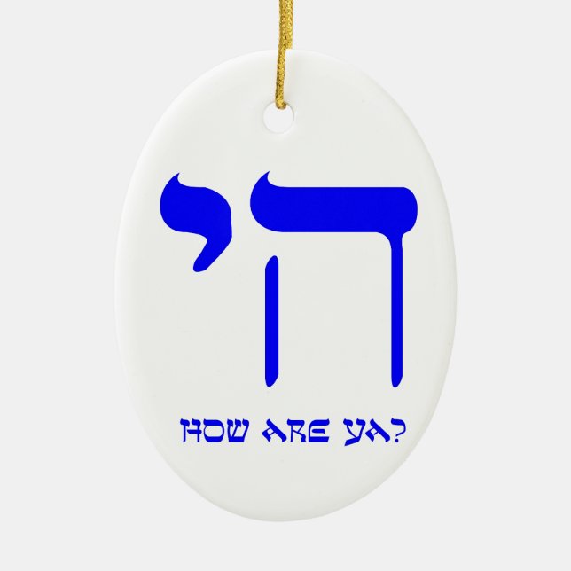 Chai wie geht es Ihnen? Keramikornament (Vorne)