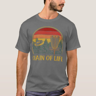 Chain of Life Disc Golf Sports Golfer Games Hobby T-Shirt
