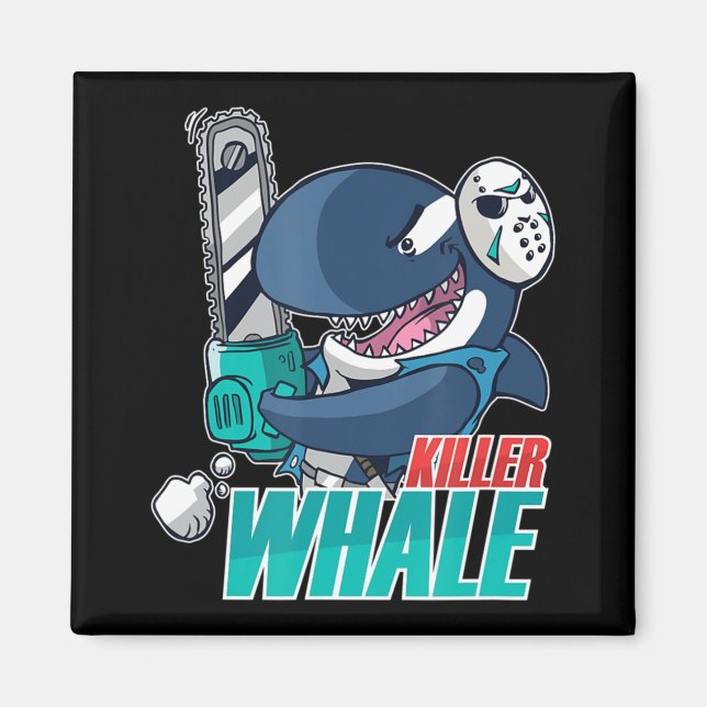 Chainsaw Killer Whale Kostüm Spaß Orca Halloween Magnet (Vorne)