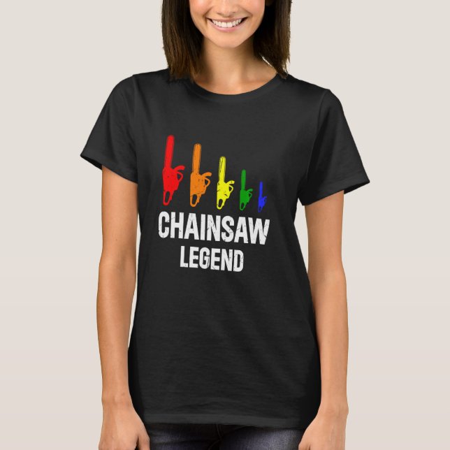 Chainsaw Legend - Lumberjack Chainsaw Work Lumberm T-Shirt (Vorderseite)