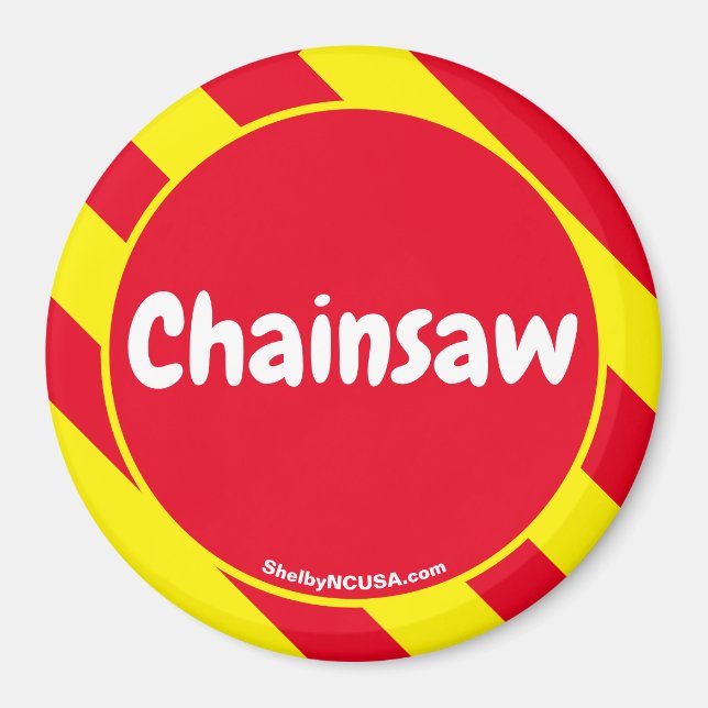 Chainsaw Red/Yellow Magnet (Vorne)
